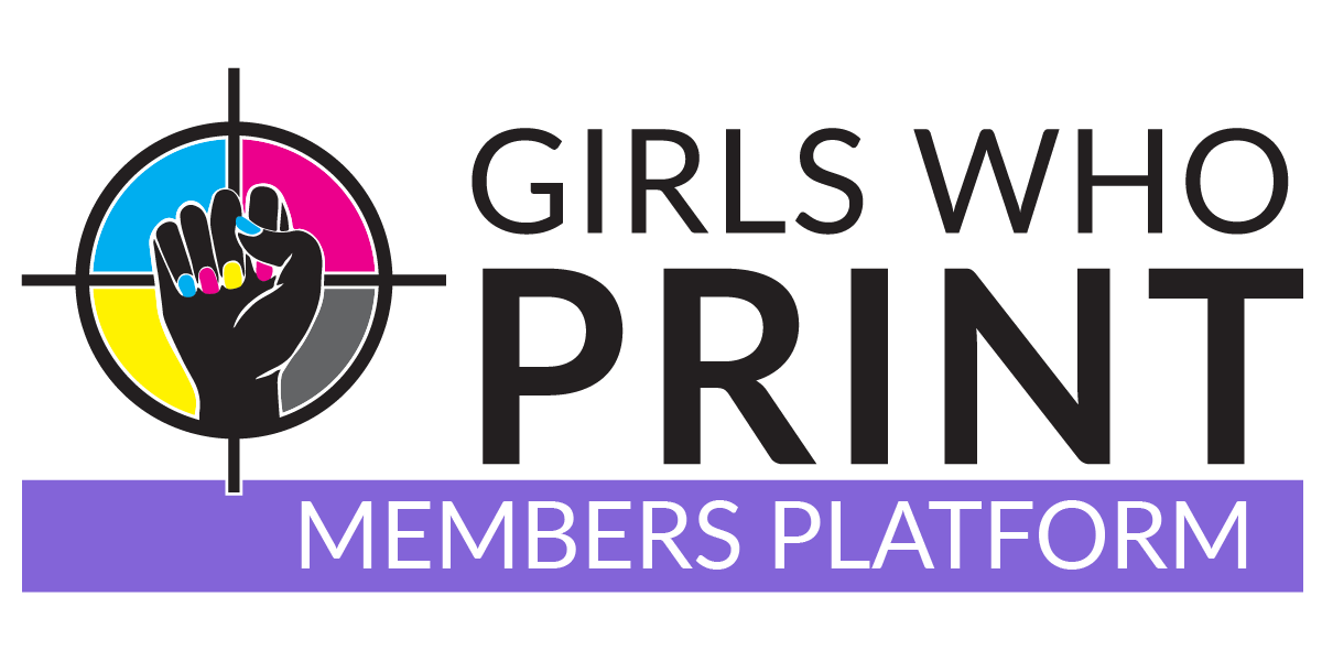 Girls Who Print Organization Women in Print Membership