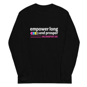 Empower Long and Prosper Unisex Long Sleeve Shirt - Black