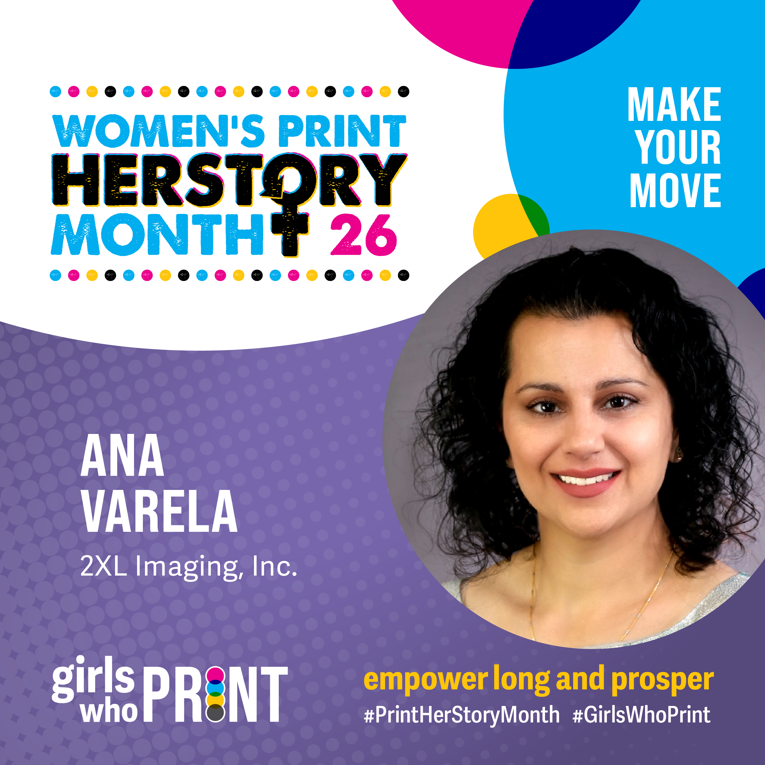 Ana Varela, 2XL Imaging, Inc., Print HERstory Month 2026, girls who print, women in print, print herstory month